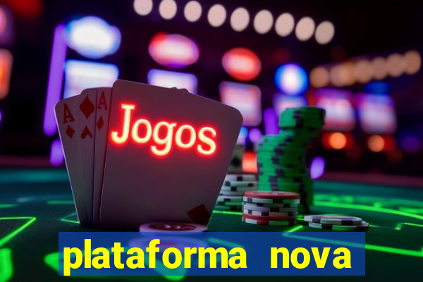 plataforma nova pagando fortune tiger baixar